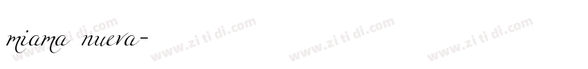 miama nueva字体转换